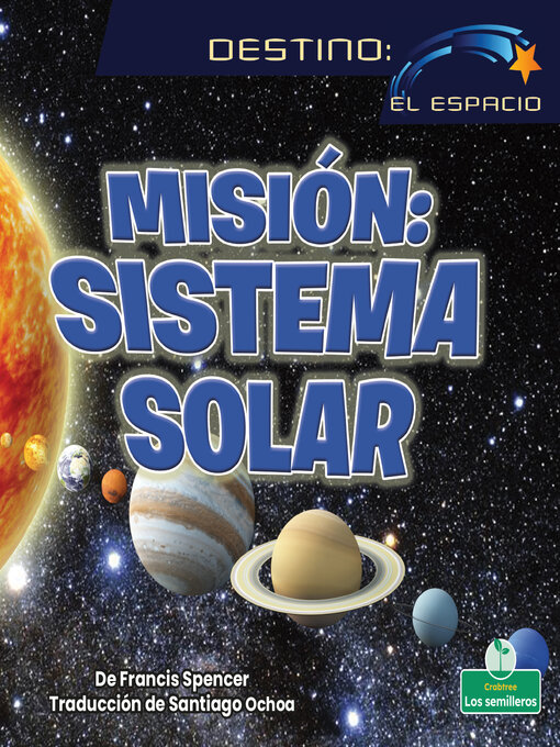 Title details for Misión sistema solar by Francis Spencer - Available
